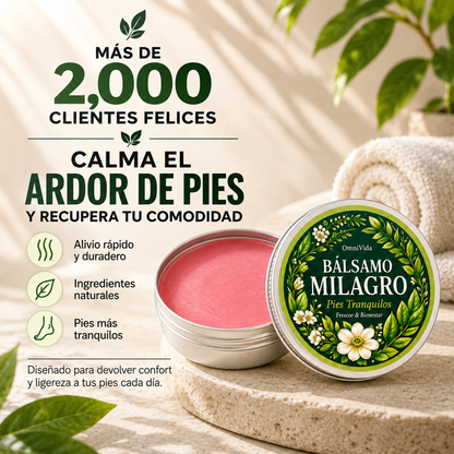 OmniVida Bálsamo Milagro™ – Bálsamo para Ardor, Hormigueo y Molestias en los Pies